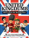 United Kingdumb (eBook): Idiots from the British Isles